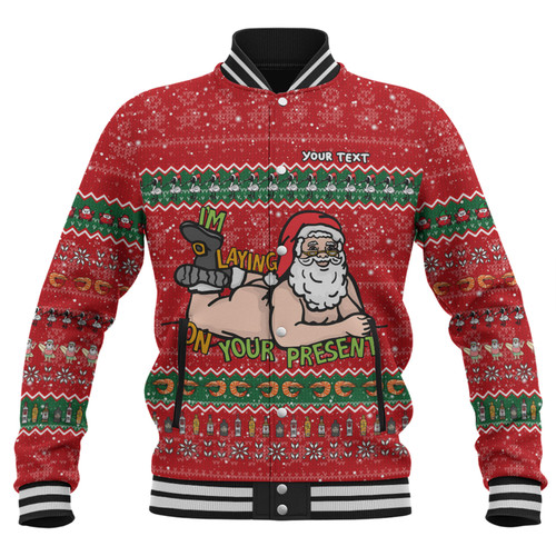 Australia Christmas Custom Baseball Jacket - Merry Chrismas I'm Laying On Your Present Baseball Jacket