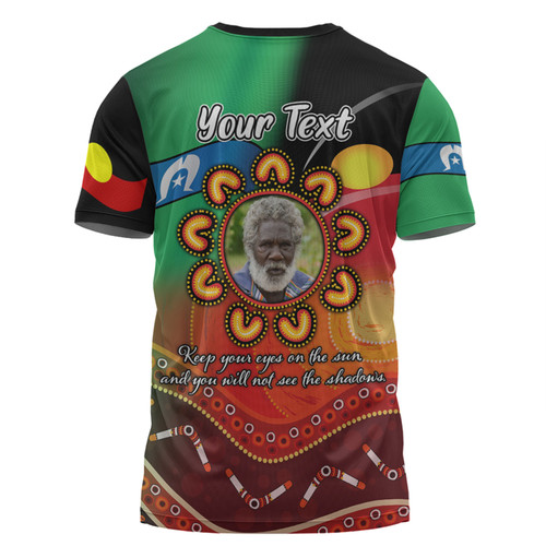 Australia Aboriginal Custom T-shirt - Aboriginal Keep Your Eyes On The Sun Personalised Photo T-shirt Australia Aboriginal Custom T-shirt - Aboriginal Keep Your Eyes On The Sun Personalised Photo T-shirt