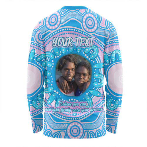Australia Aboriginal Custom Long Sleeve T-shirt - Believe You Can And Hold Firmly Onto Your Dreams Personalised Photo (Blue) Long Sleeve T-shirt Australia Aboriginal Custom Long Sleeve T-shirt - Believe You Can And Hold Firmly Onto Your Dreams Personalised Photo (Blue) Long Sleeve T-shirt