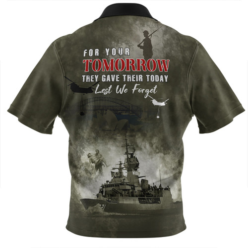 Australia Zip Polo Shirt Anzac Day Lest We Forget For Your Tomorrow They Gave Their Today Australia Zip Polo Shirt Anzac Day Lest We Forget For Your Tomorrow They Gave Their Today