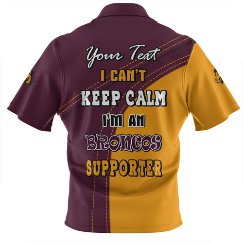 Brisbane Broncos Zip Polo Shirt Custom Team Of Us Die Hard Fan Supporters