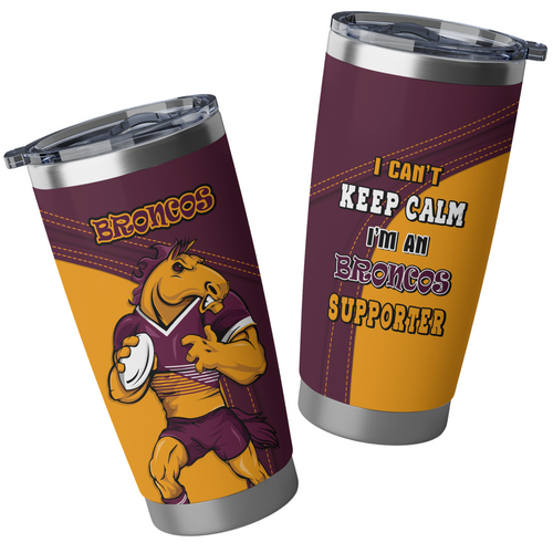 Brisbane Broncos Tumbler Custom Team Of Us Die Hard Fan Supporters Brisbane Broncos Tumbler Custom Team Of Us Die Hard Fan Supporters