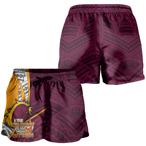 Brisbane Broncos Women Shorts - A True Champion Will Fight Through Anything With Polynesian Patterns Brisbane Broncos Women Shorts - A True Champion Will Fight Through Anything With Polynesian Patterns