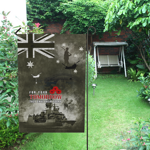 Australia Garden Flag Anzac Day Lest We Forget For Your Tomorrow They Gave Their Today Australia Garden Flag Anzac Day Lest We Forget For Your Tomorrow They Gave Their Today
