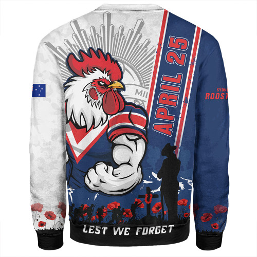 Sydney Roosters Sweatshirt Anzac Day Lest We Forget Strong Fighting Spirit Sydney Roosters Sweatshirt Anzac Day Lest We Forget Strong Fighting Spirit