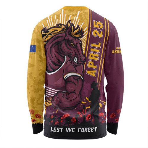 Brisbane Broncos Long Sleeve T-shirt Anzac Day Lest We Forget Strong Fighting Spirit Brisbane Broncos Long Sleeve T-shirt Anzac Day Lest We Forget Strong Fighting Spirit