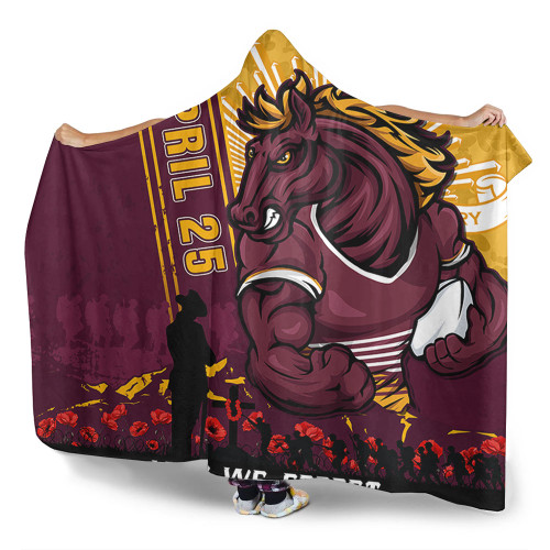 Brisbane Broncos Hooded Blanket Anzac Day Lest We Forget Strong Fighting Spirit Brisbane Broncos Hooded Blanket Anzac Day Lest We Forget Strong Fighting Spirit