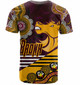 Brisbane Broncos Custom T-shirt - Go! Let's go! Up The Mighty Bronx Home Jersey T-shirt