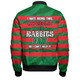 South Sydney Rabbitohs Bomber Jacket- I Hate Being This Awesome But Bunnies Bomber Jacket