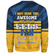 Parramatta Eels Custom Sweatshirt - I Hate Being This Awesome But Parramatta Eels Sweatshirt