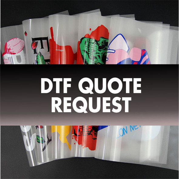 Dtf Quote