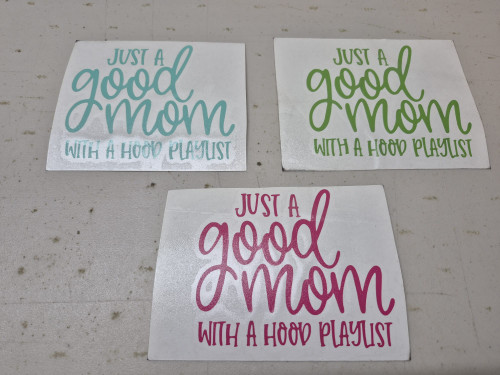 JUST GOOD MOM - 4.5 INCH