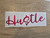 HUSTLE 8 INCH