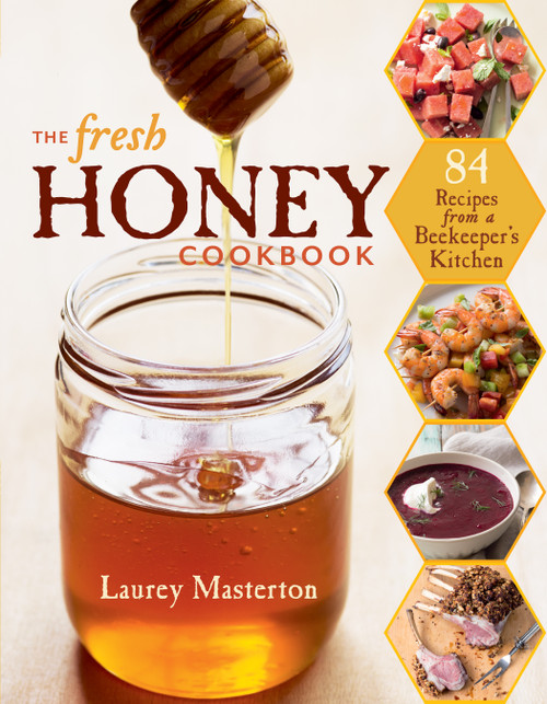 The Fresh Honey Cookbook front cover shows a honey dipper dripping honey into a glass jar