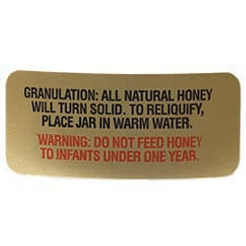 Granulation label with infant warning for honey bottles. 