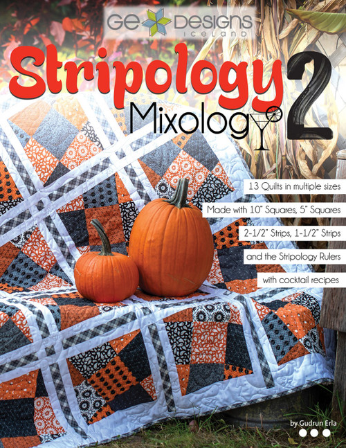 Stripology Mixology 2 Quilt Pattern Book