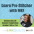 Pro-Stitcher Class - Michigan - October 20-21