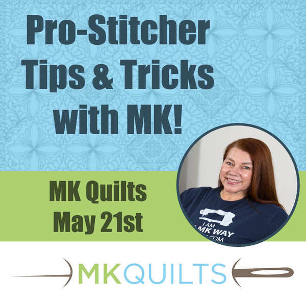 Pro-Stitcher Tips & Tricks Class  - May 21st