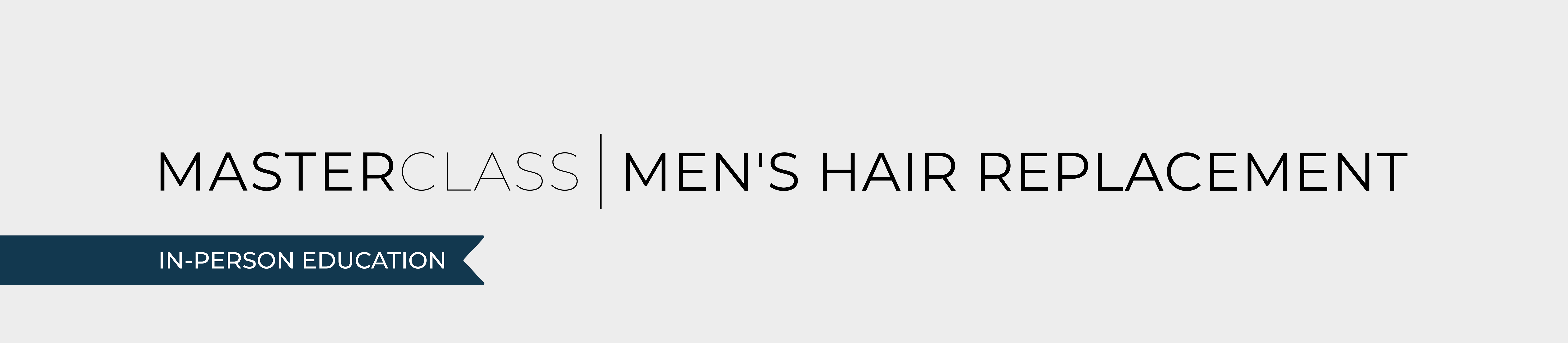 Masterclass: Men's Hair Replacement Certification