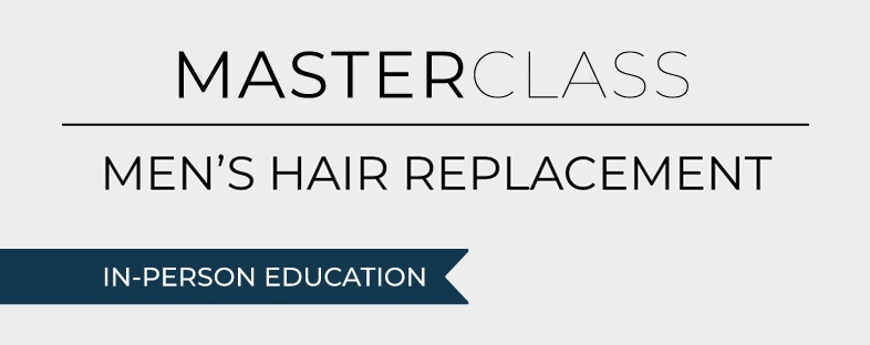 Masterclass: Men's Hair Replacement Certification