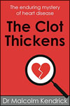 The Clot Thickens