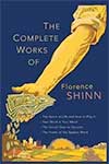 Complete Works of Florence Shinn