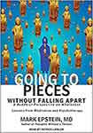 Going to Pieces Without Falling Apart