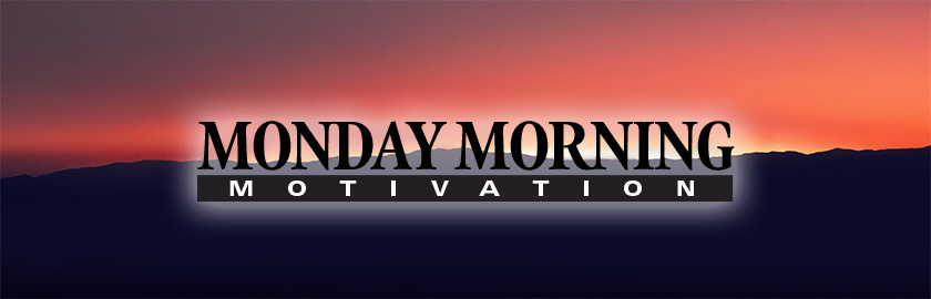 Monday Morning Motivation Masthead