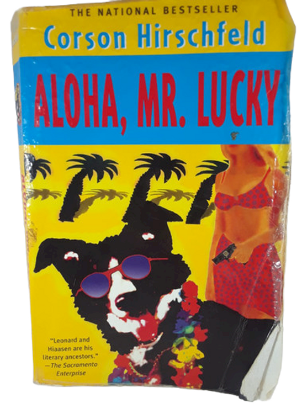 Aloha, Mr. Lucky - Corson Hirschfeld