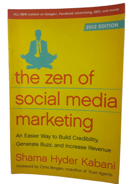 The Zen of Social Marketing - Shama Hyder Kabani