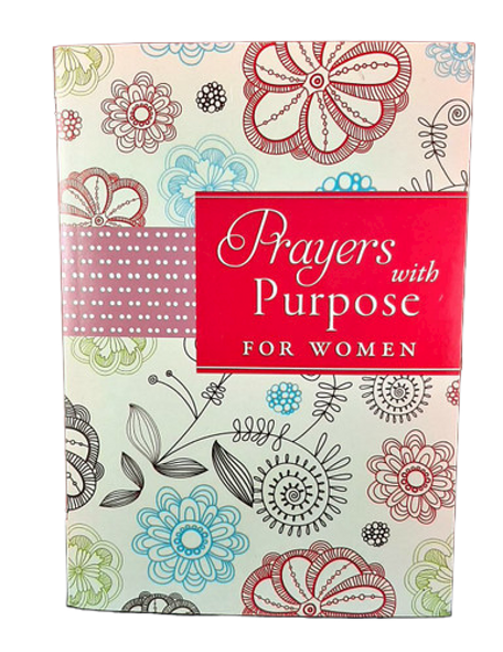 Prayers with Purpose For Women