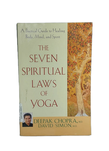 The Seven Spiritual Laws of Yoga - Deepok Chopra  David Simon