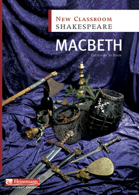 Macbeth: New Classroom Shakespeare