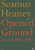 Opened Ground Poems (1966-1996) - by Seamus Heaney 