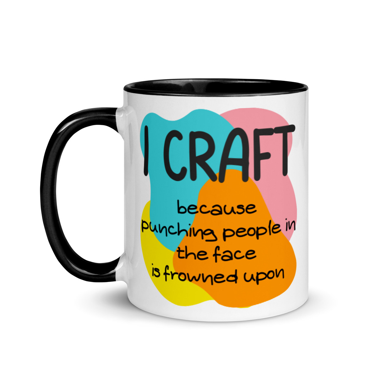 I craft because... - Mug with colour inside