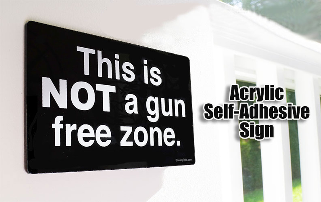 This is NOT a Gun Free Zone