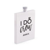 Personalized White Flask - Bridesmaid Gift - I Do Crew