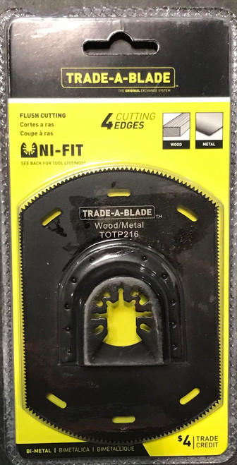 Trade-A-Blade Flush Cutting TOTP216 UniFit Oscillating Blade