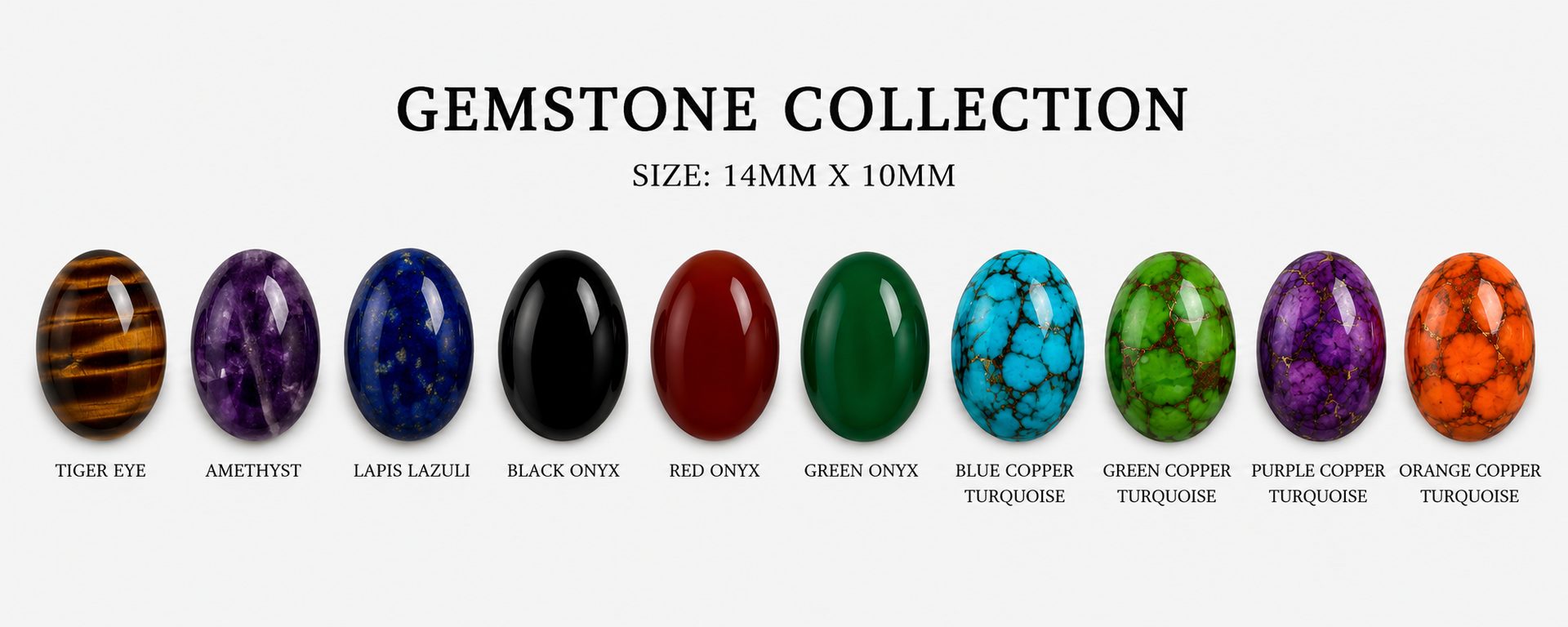 Gemstone Collection — size 14mm x 10mm