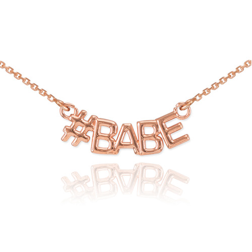 14k Rose Gold #BABE Necklace