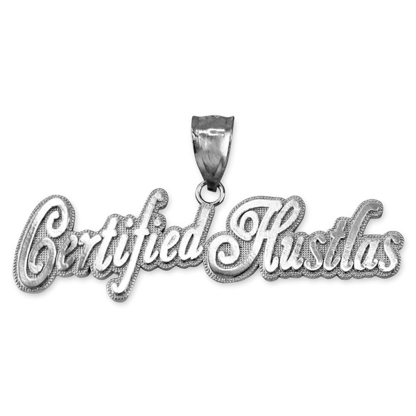 CERTIFIED HUSTLAS Hip-Hop Pendant in White Gold