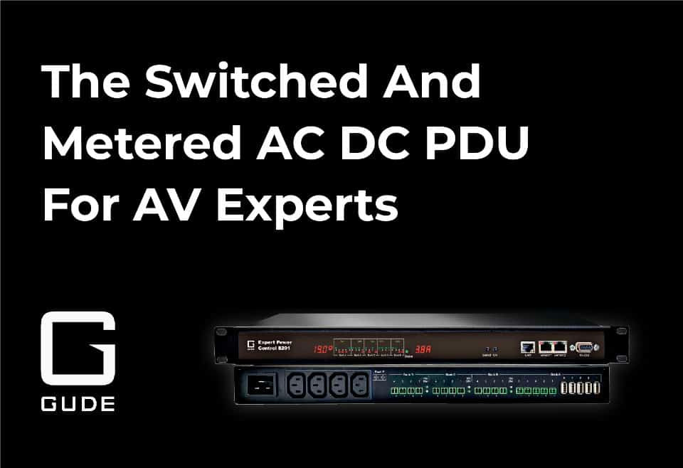 GUDE - Experts in AV PDUs