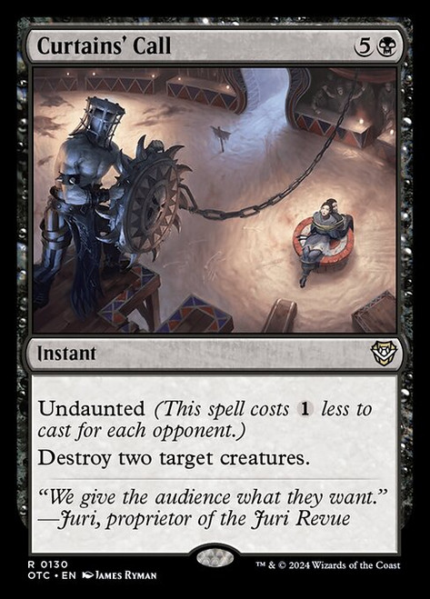 Curtains' Call (OTC) (#130)