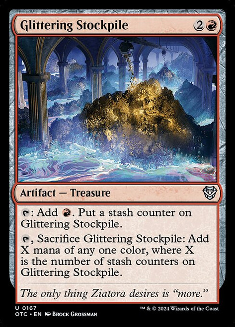 Glittering Stockpile (OTC) (#167)
