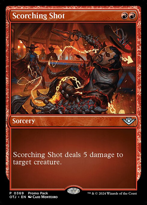 Scorching Shot (OTJ) (#369)