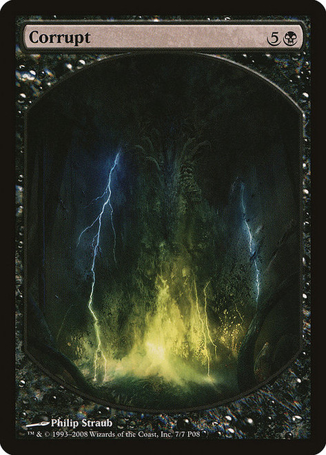 Corrupt (P08) (Full Art) (#7)