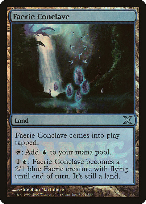 Faerie Conclave (P10E) (Foil) (#1)