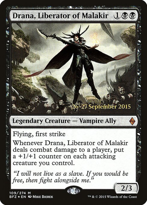 Drana, Liberator of Malakir (PBFZ) (Foil) (#109s)