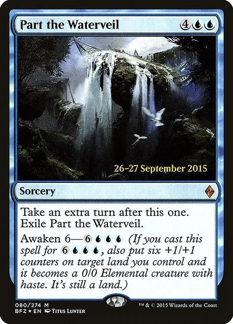 Part the Waterveil (PBFZ) (Foil) (#80s)