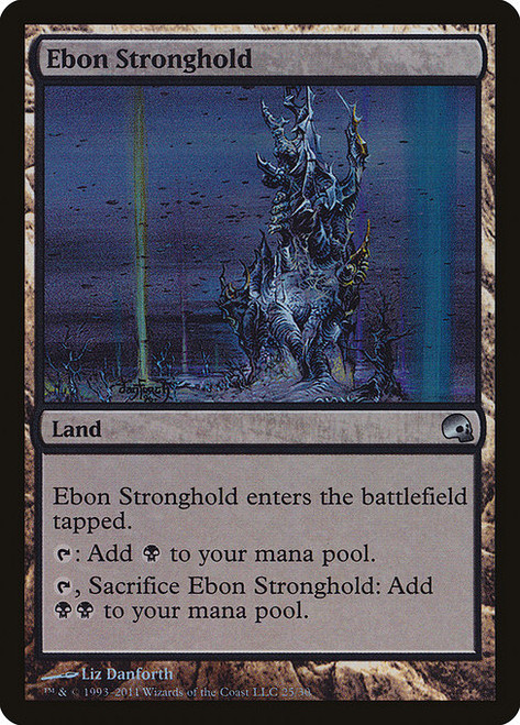 Ebon Stronghold (PD3) (Foil) (#25)